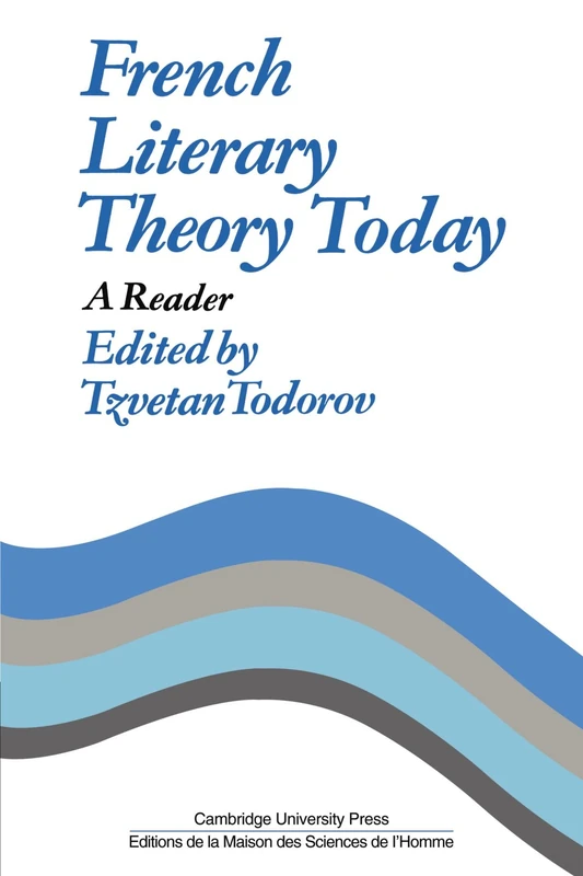 French Literary Theory Today: A Reader (Msh)