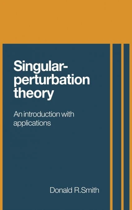 Singular Perturbation Theory: An Introduction with Applications