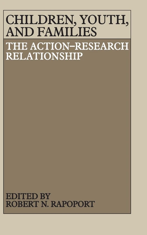 Children, Youth, and Families: The Action-Research Relationship - Image 1