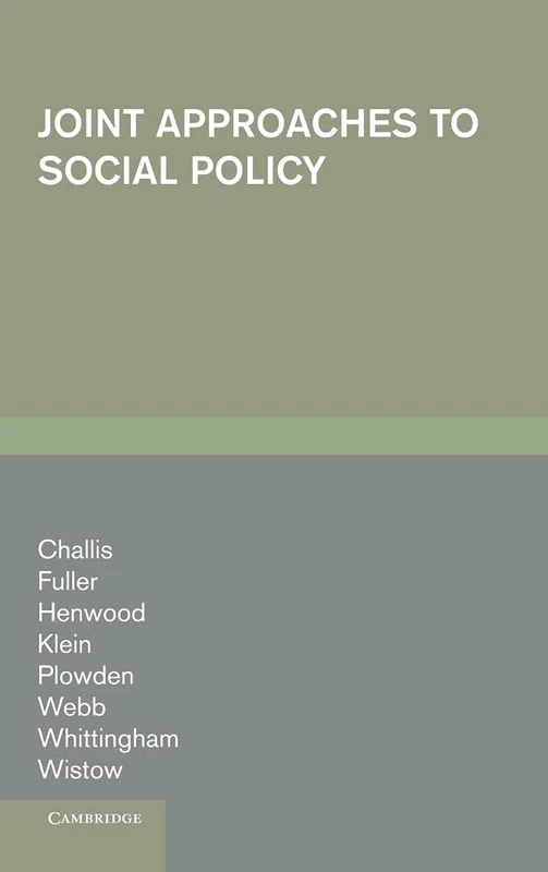 Joint Approaches to Social Policy: Rationality and Practice