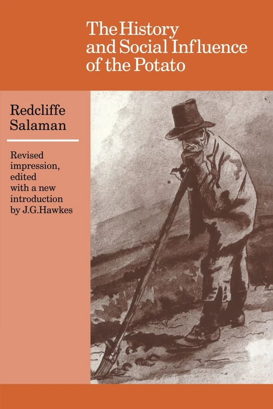The History and Social Influence of the Potato (Cambridge Paperback Library)