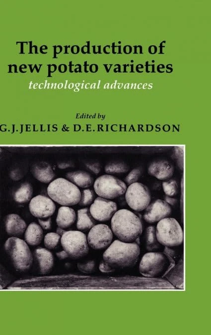 The Production of New Potato Varieties: Technological Advances