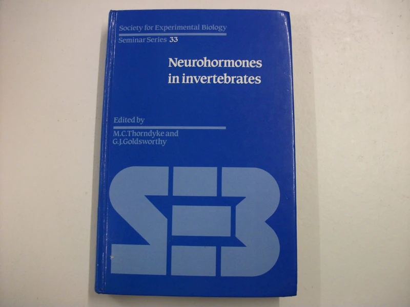 Neurohormones in Invertebrates: 33 (Society for Experimental Biology Seminar Series, Series Number 33)