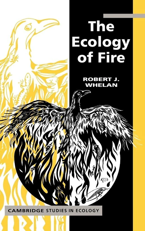 Cambridge The Ecology of Fire - Dr Whelan - Science Book