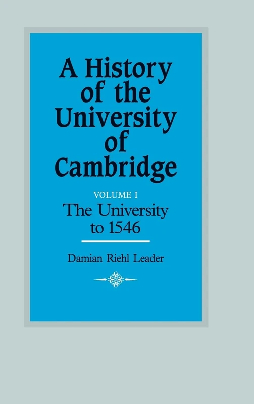 A History of the University of Cambridge: Volume 1, The University to 1546 - Image 1
