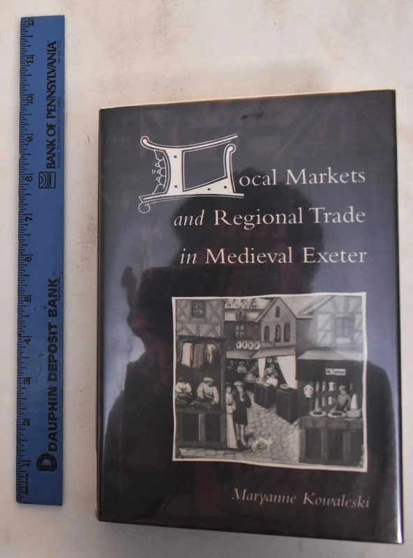 Local Markets and Regional Trade in Medieval Exeter - Image 1