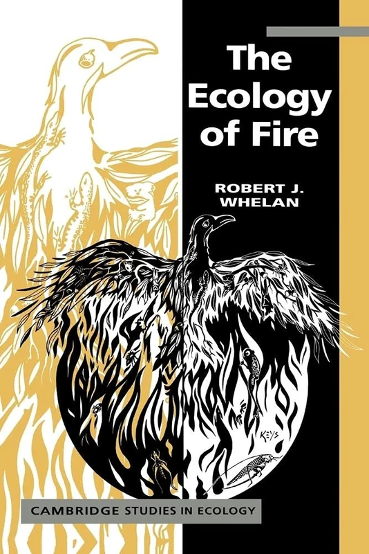 Ecology of Fire (Cambridge Studies in Ecology)