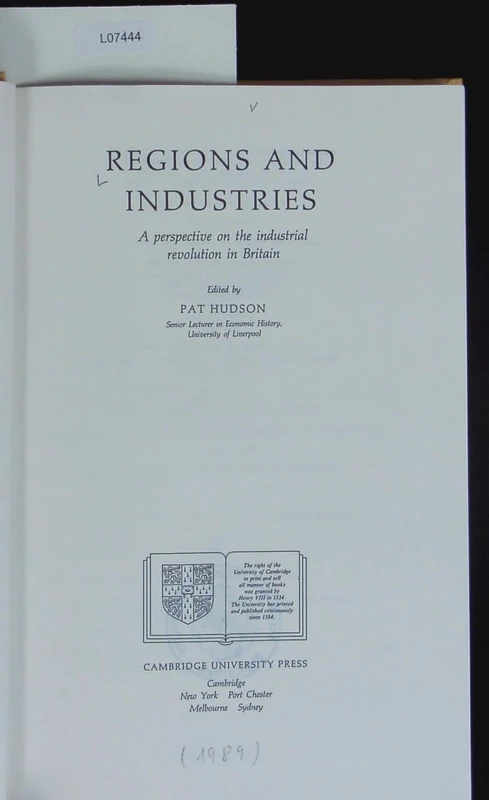 Regions and Industries: A Perspective on the Industrial Revolution in Britain