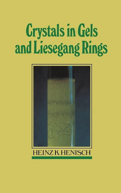 Crystals in Gels and Liesegang Rings: In Vitro Veritas - Image 1