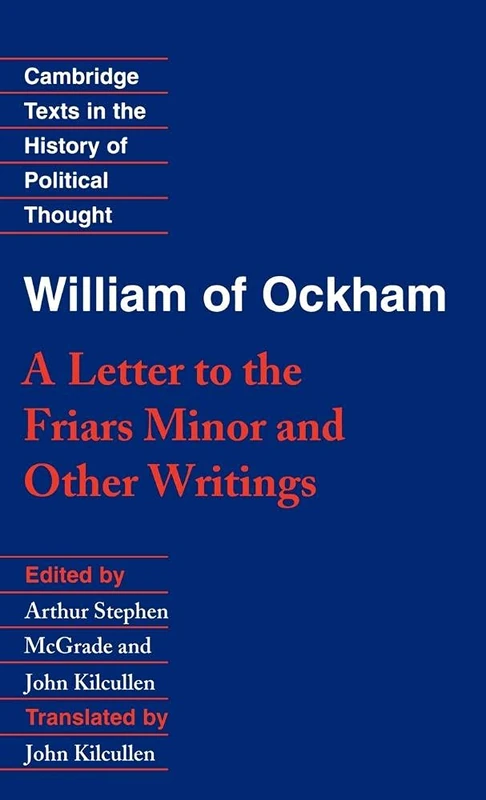 William of Ockham: 'A Letter to the Friars Minor' and Other Writings (Cambridge Texts in the History of Political Thought) - Image 1