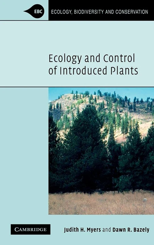 Cambridge Ecology and Control of Introduced Plants Book