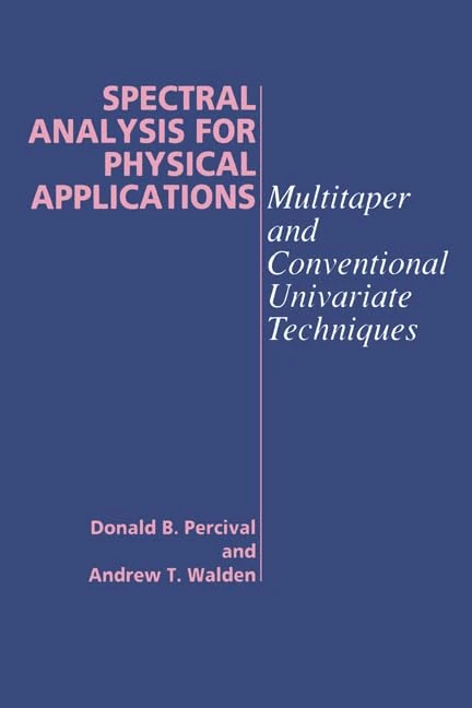 Cambridge University Press - Spectral Analysis for Physical Applications