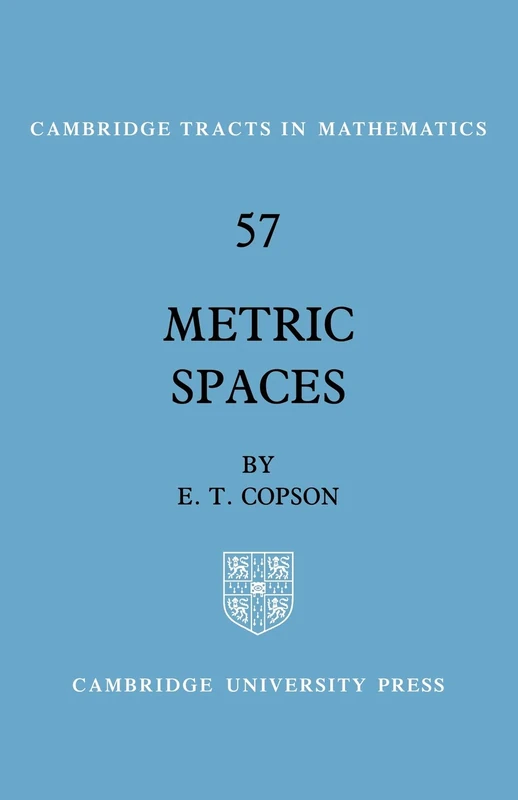 Metric Spaces: 57 (Cambridge Tracts in Mathematics, Series Number 57)