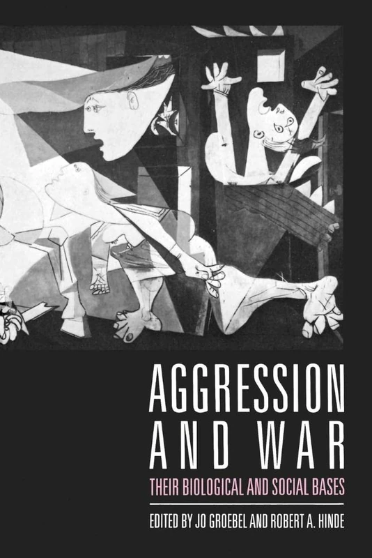 Aggression and War: Their Biological And Social Bases