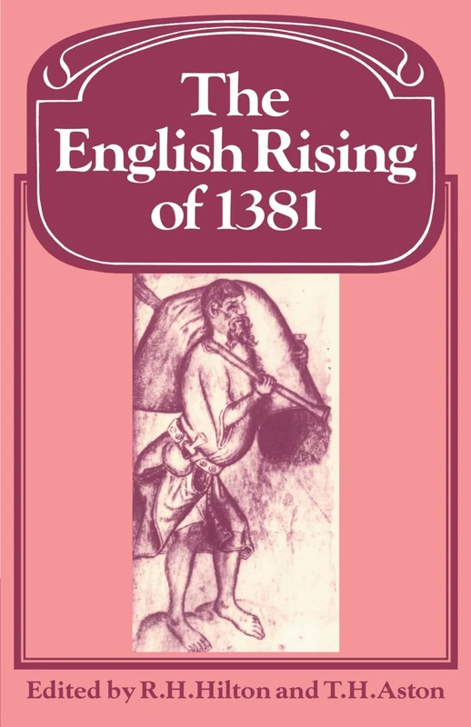 The English Rising of 1381 (Past and Present Publications)