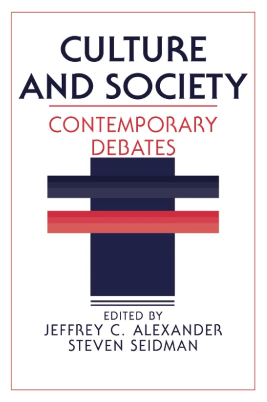 Culture and Society: Contemporary Debates