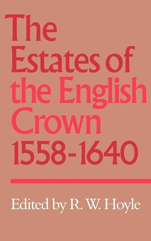 The Estates of the English Crown, 1558–1640