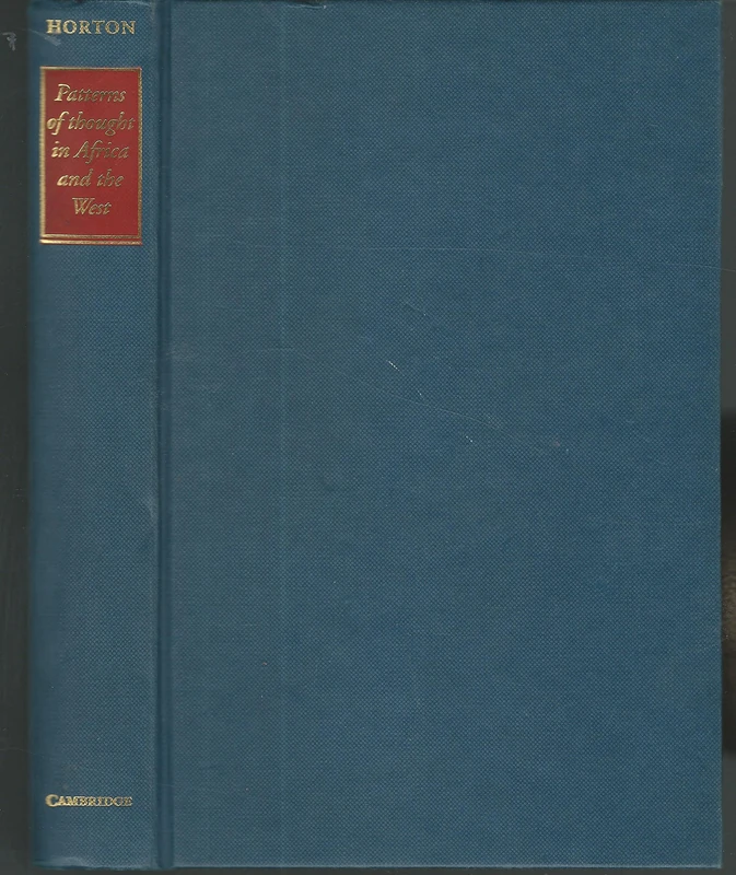 Patterns of Thought in Africa and the West: Essays on Magic, Religion and Science