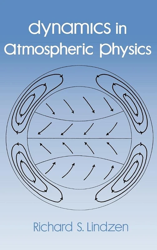 Dynamics in Atmospheric Physics: Lecture Notes for an Introductory Graduate-Level Course