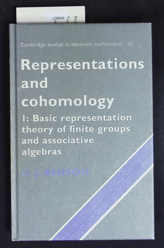 Representations and Cohomology: Volume 1, Basic Representation Theory of Finite Groups and Associative Algebras: 30 (Cambridge Studies in Advanced Mathematics, Series Number 30)