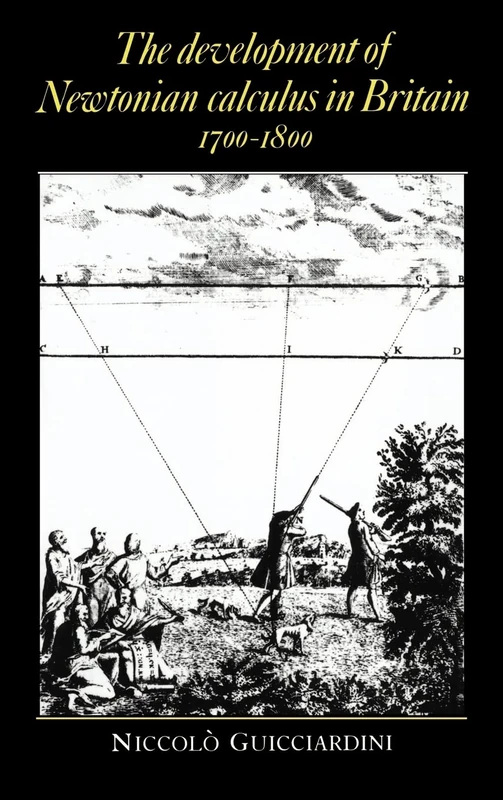 The Development of Newtonian Calculus in Britain, 1700–1800 - Image 1