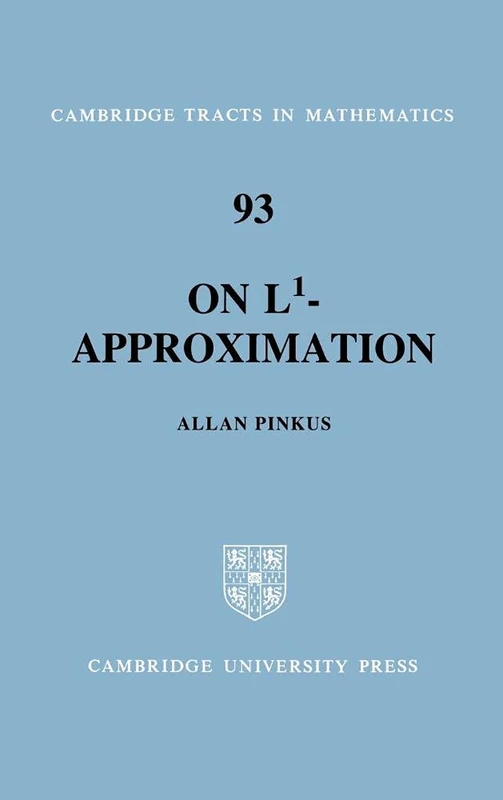 On L1-approximation (Cambridge Tracts in Mathematics): 93 (Cambridge Tracts in Mathematics, Series Number 93)