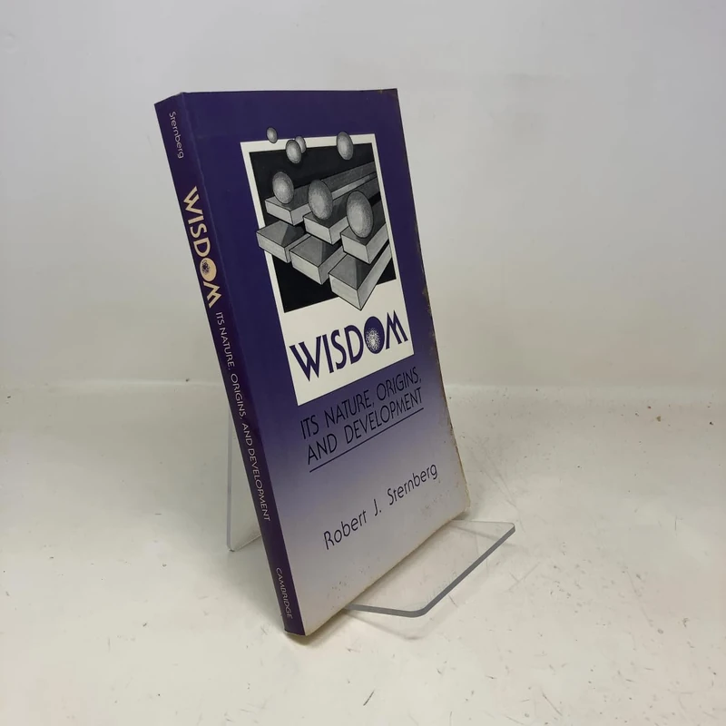 Wisdom: Its Nature, Origins, Devt: Its Nature, Origins, and Development