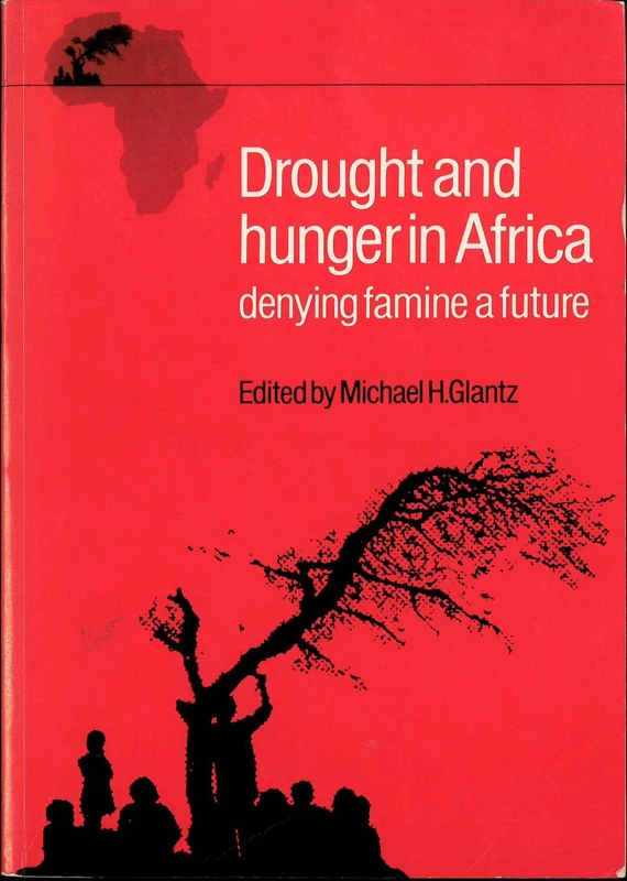 Drought & Hunger in Africa: Denying Famine a Future