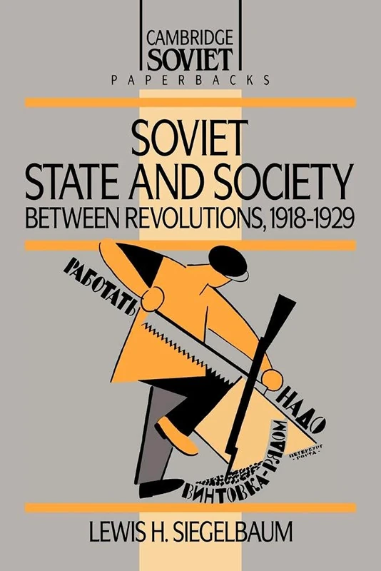 Sov State & Society between Revolns: 8 (Cambridge Russian Paperbacks, Series Number 8)