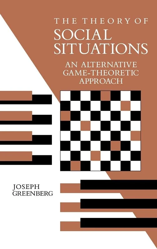 The Theory of Social Situations: An Alternative Game-Theoretic Approach