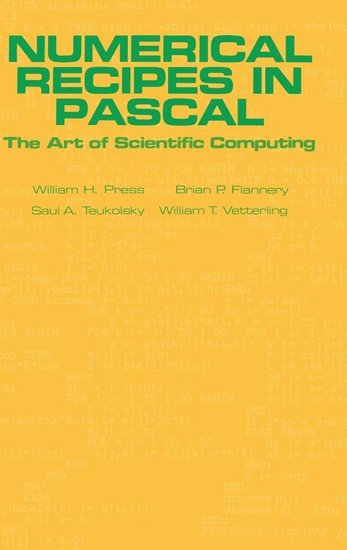 Numerical Recipes in Pascal (First Edition): The Art of Scientific Computing