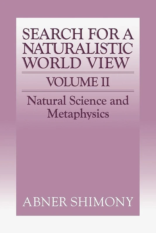 Search for Naturalist World View v2: Volume 2