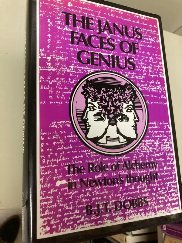 The Janus Faces of Genius: The Role of Alchemy in Newton's Thought