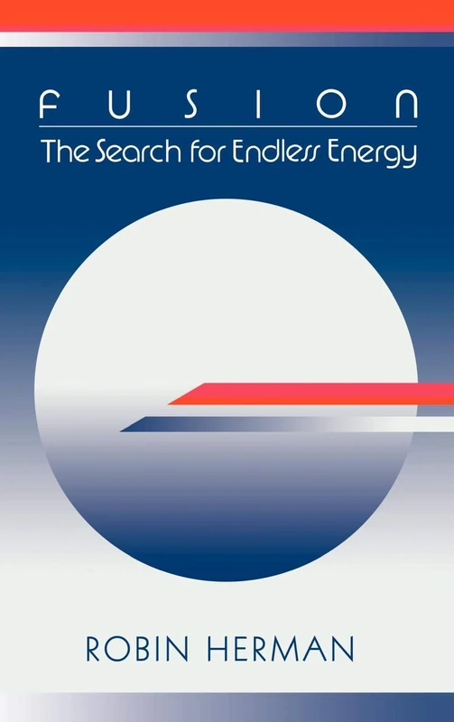 Fusion: The Search for Endless Energy - Image 1