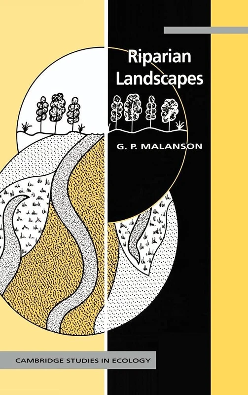 Riparian Landscapes (Cambridge Studies in Ecology)