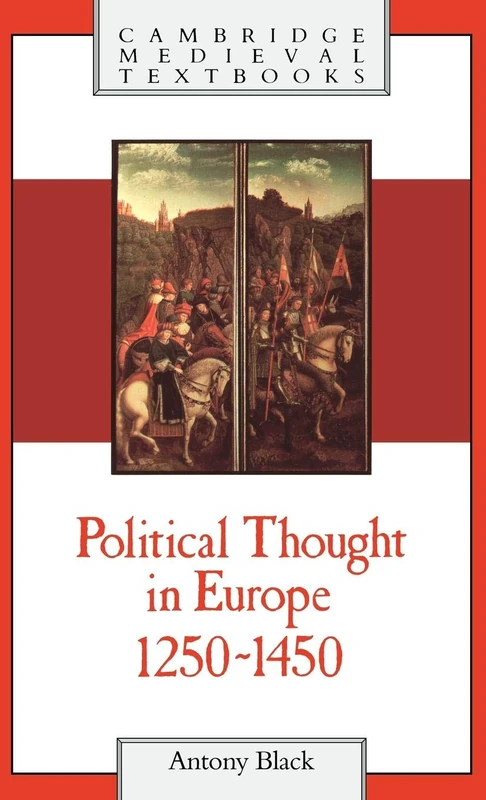 Political Thought in Europe, 1250–1450