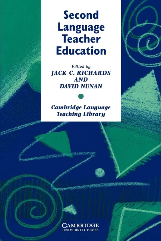 Second Language Teacher Education (Cambridge Language Teaching Library) - Image 1