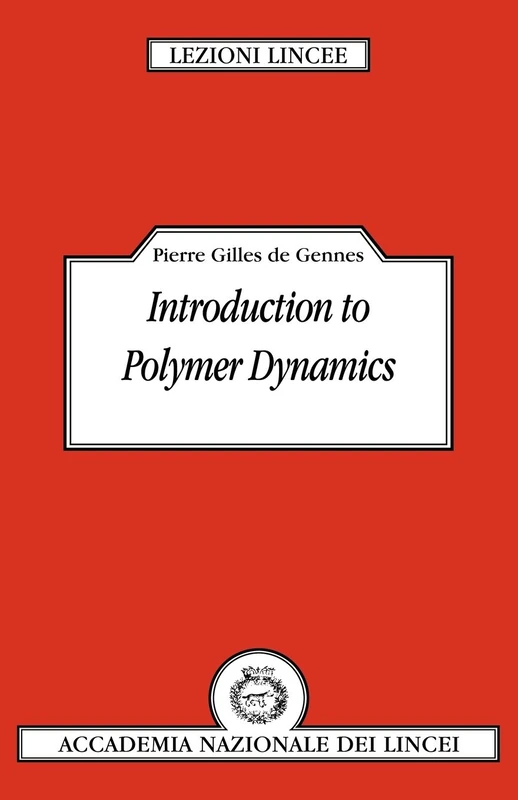 Introduction to Polymer Dynamics (Lezioni Lincee) - Image 1