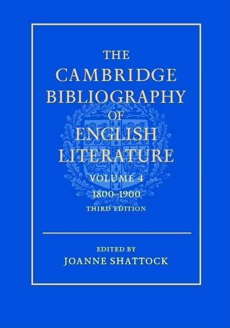 The Cambridge Bibliography of English Literature: Volume 4, 1800–1900: Series Number 4 (The Cambridge Bibliography of English Literature 3, Series Number 4)