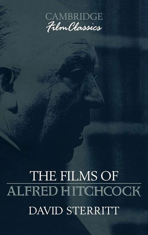 The Films of Alfred Hitchcock (Cambridge Film Classics)
