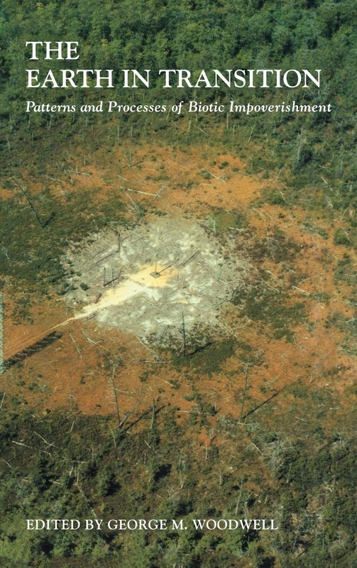 The Earth in Transition: Patterns and Processes of Biotic Impoverishment