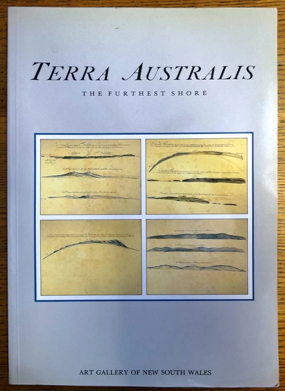The Furthest Shore: Images of Terra Australis from the Middle Ages to Captain Cook