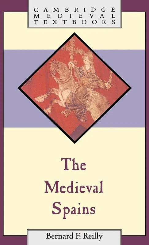 The Medieval Spains (Cambridge Medieval Textbooks)