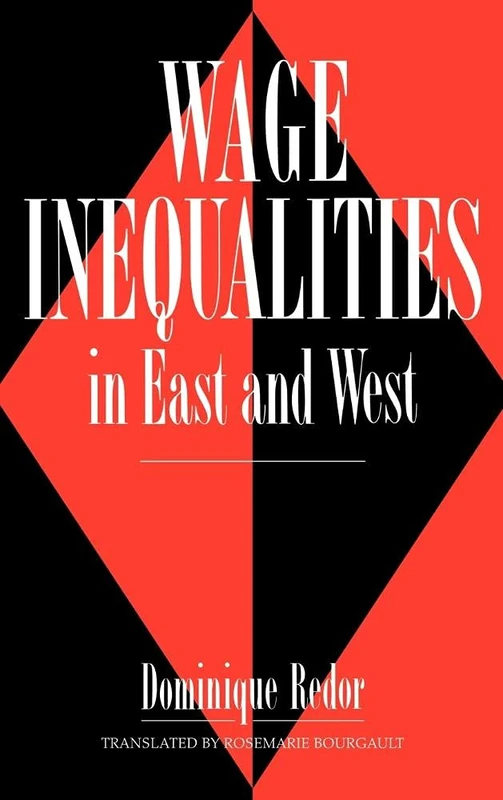 Wage Inequalities in East and West
