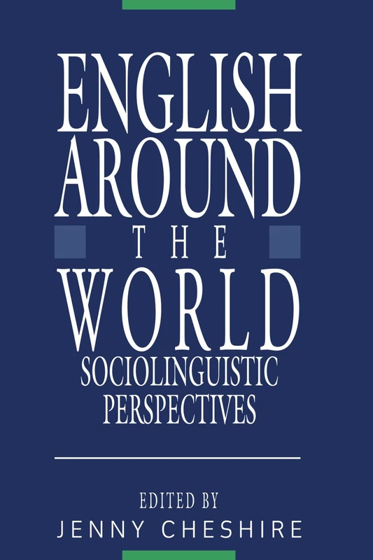 English around the World: Sociolinguistic Perspectives