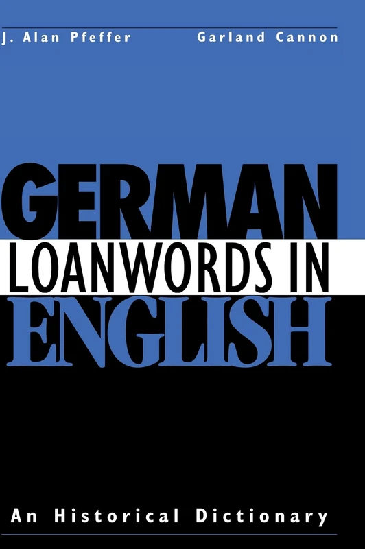 Cambridge German Loanwords in English - Historical Dictionary