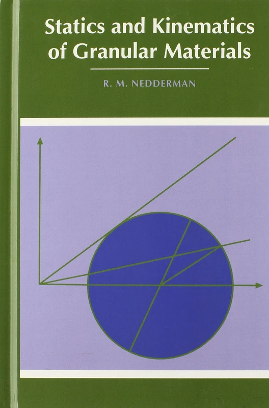 Statics and Kinematics of Granular Materials
