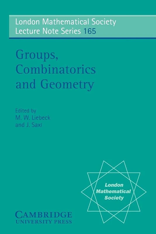 LMS: 165 Grps Combinatrcs Geometry (London Mathematical Society Lecture Note Series, Series Number 165)