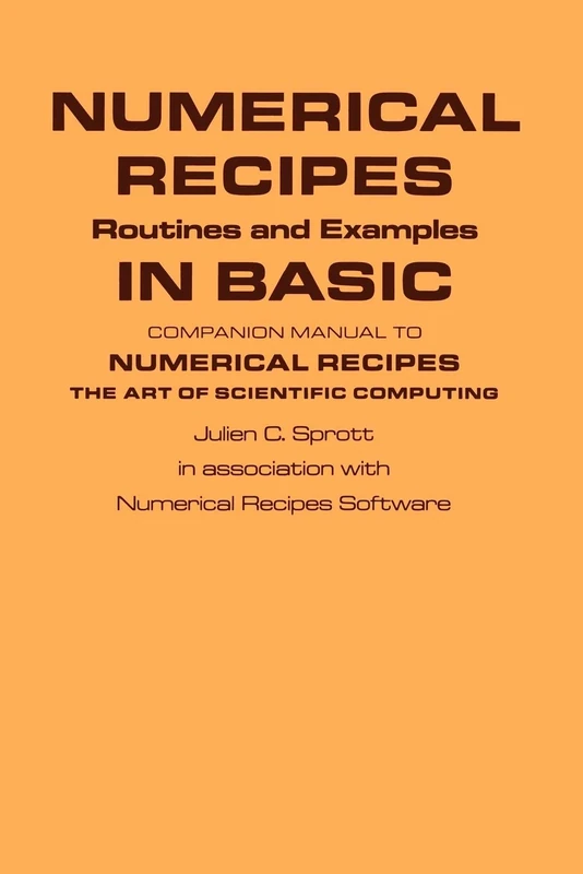 Numerical Recipes in Basic 1ed: Companion Manual to Numerical Recipes : The Art of Scientific Computing