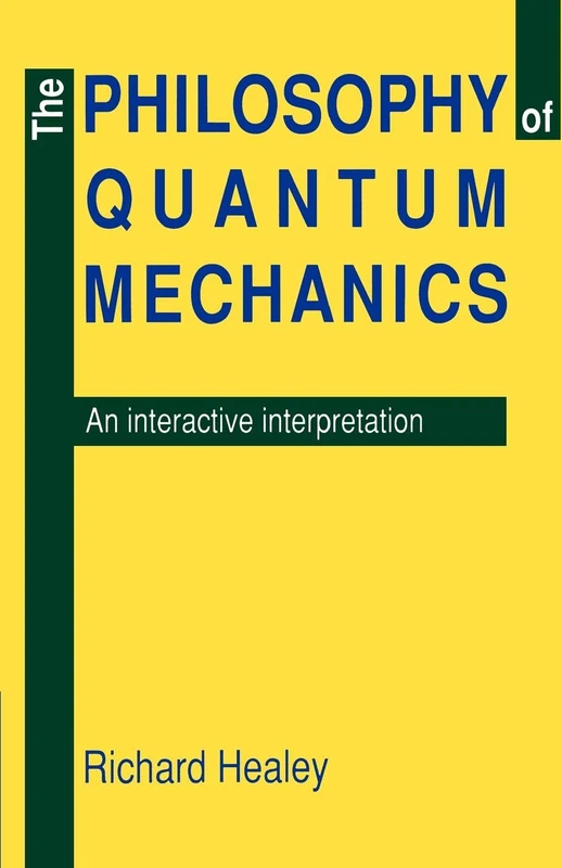 The Philosophy of Quantum Mechanics: An Interactive Interpretation - Image 1